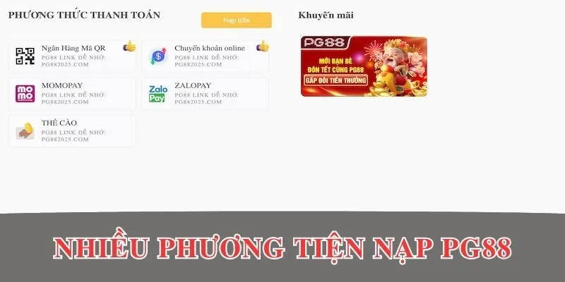 Nhiều phương tiện nạp tiền tại PG88